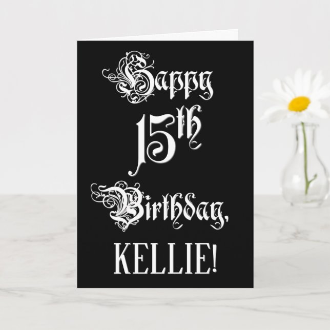 15th Birthday: Fancy, Elegant Script + Custom Name Card (Small Plant)