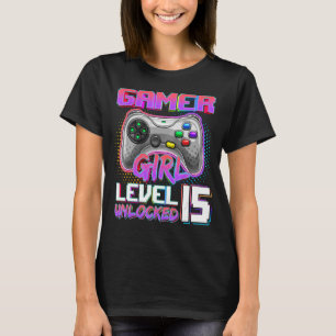 15th Birthday Gamer Girl Level 15 Unlocked Gamer B T-Shirt