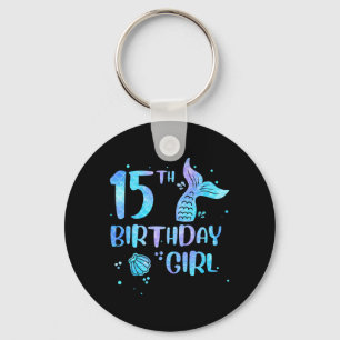15th Birthday Girl Mermaid 15th Toddlers Back to Key Ring