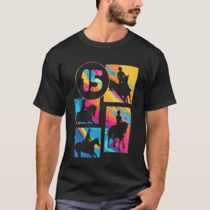 15th Birthday Horse Rider Horse Lover 15 Years Old T-Shirt
