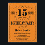 15th Birthday Invitation Black and Orange<br><div class="desc">15th Birthday Invitation Black and Orange Typography. Black and Orange Background. Kids Birthday. Male Men or Women Birthday. Kids Boy or Girl Lady Teen Teenage Bday Invite. 13th 15th 16th 18th 20th 21st 30th 40th 50th 60th 70th 80th 90th 100th. Any Age. For further customisation, please click the "Customise it"...</div>