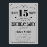 15th Birthday Invitation Black and Silver Grey<br><div class="desc">15th Birthday Invitation Black and Silver Grey Typography. Black and Silver Grey Grey Background. Kids Birthday. Male Men or Women Birthday. Kids Boy or Girl Lady Teen Teenage Bday Invite. 13th 15th 16th 18th 20th 21st 30th 40th 50th 60th 70th 80th 90th 100th. Any Age. For further customisation, please click...</div>