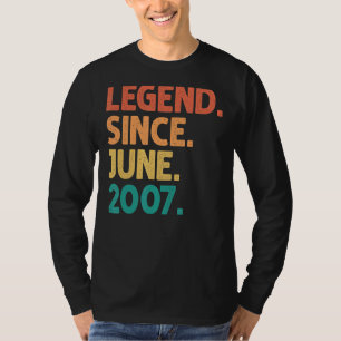 15th Birthday Legend Since June 2007 15 Years Old  T-Shirt