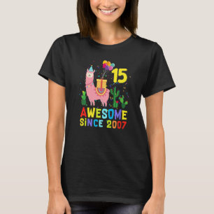 15th Birthday Llama Llamazing Awesome Since 2007 1 T-Shirt
