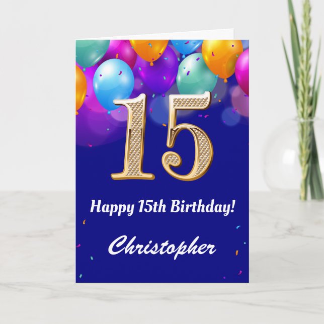 15th Birthday Navy Blue and Gold Colourful Balloon Card (Front)