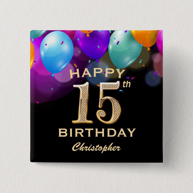 15th Birthday Party Black and Gold Balloons 15 Cm Square Badge (Front)