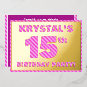15th Birthday Party — Bold, Fun, Pink Stripes # 15
