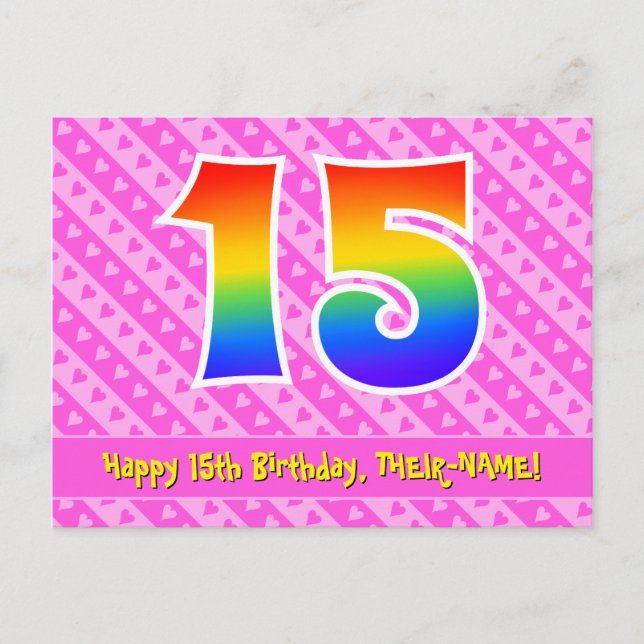15th Birthday: Pink Stripes & Hearts, Rainbow 15 Postcard (Front)