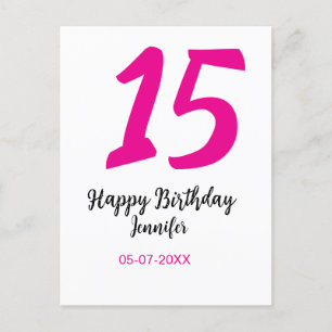 15th birthday quiencenera add date year pink templ postcard