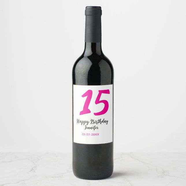 15th birthday quiencenera add date year pink templ wine label (Front)