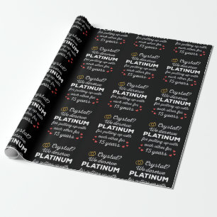15th Wedding Anniversary I - Crystal Funny Couple Wrapping Paper