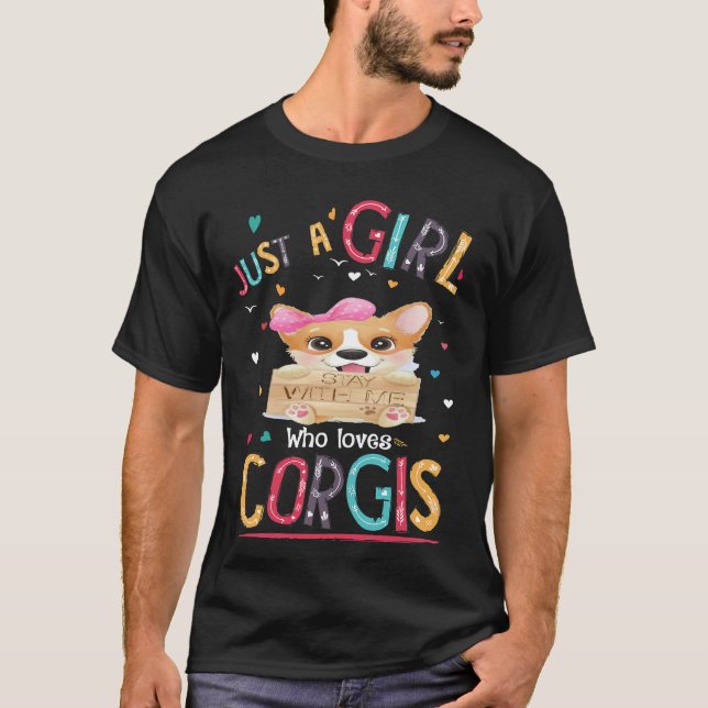 160 Just A Girl Who Loves Corgi T-Shirt (Front)