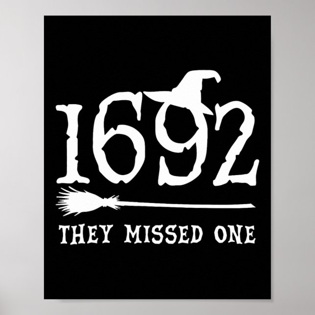 1692 They Missed One Halloween Feminist Witch Tria Poster (Front)