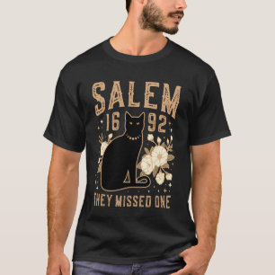 1692 They Missed One Shirt Salem Witch Trials Blac