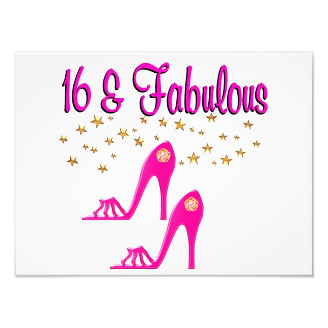 16 AND FABULOUS 16TH BIRTHDAY DESIGN PHOTO PRINT (Front)