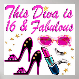 16 AND FABULOUS DIVA POSTER