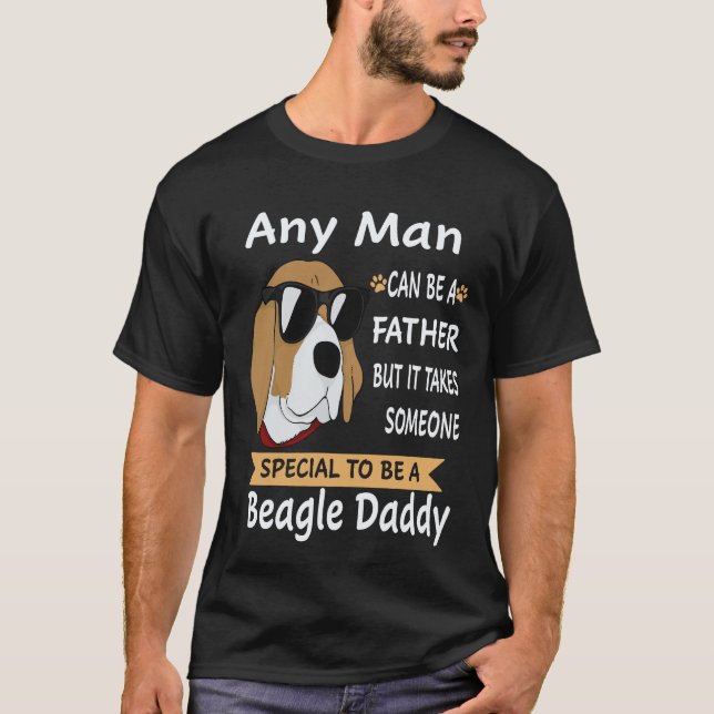 16 Any Man - Beagle Daddy Beagle T-Shirt (Front)