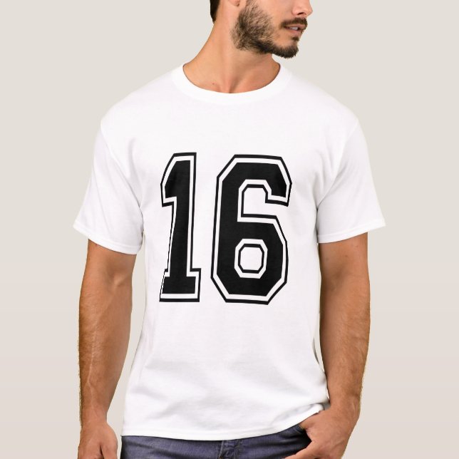 16 sixteen varsity num T-Shirt (Front)