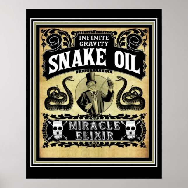 16 x 20 Snake Oil Peddler Ad Poster (Front)