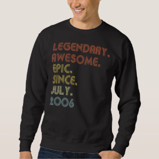 16 Year Old Awesome Since July 2006 16th Birthday Sweatshirt