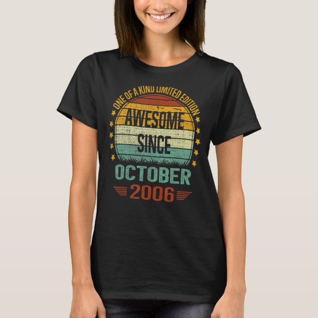 16 Year Old   Awesome Since October 2006 16th Birt T-Shirt (Front)