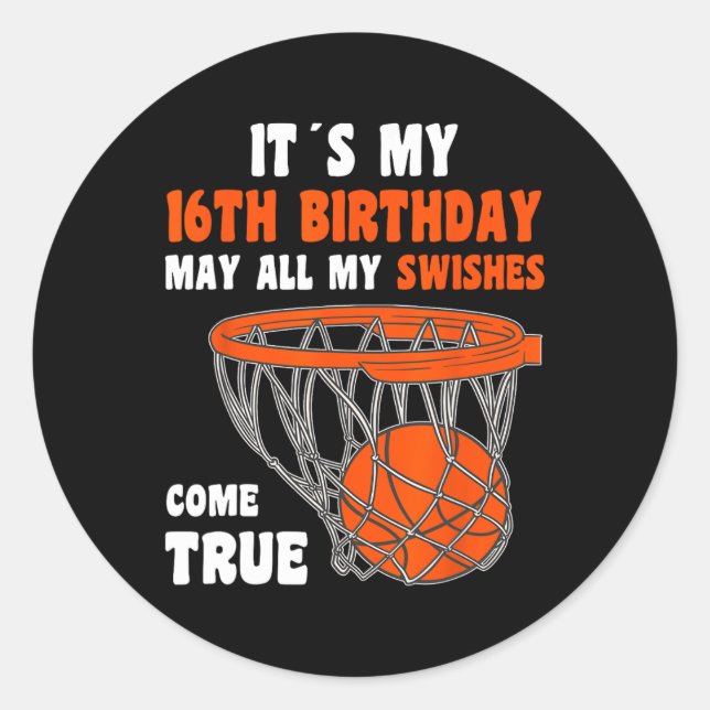 16 Year Old Happy 16th Birthday Basketball 16th Bi Classic Round Sticker (Front)