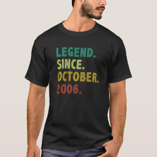 16 Year Old Legend Since October 2006 16th Birthd T-Shirt