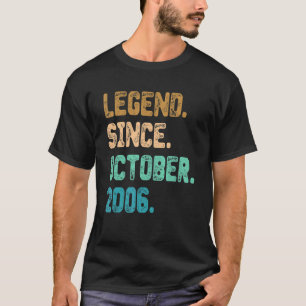 16 Year Old Legend Since October 2006 16th Birthda T-Shirt