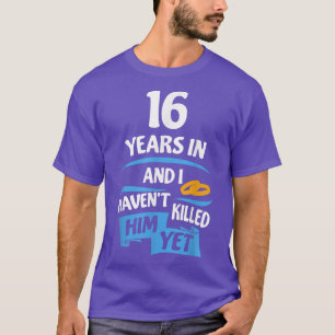 16 Years Anniversary Gift Idea for Her 16th Weddi T-Shirt