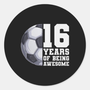 16 Years Of Being Awesome Boys Soccer 16th Birthda Classic Round Sticker