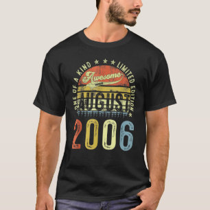 16 Years Old Awesome Since August 2006 16th Birth T-Shirt