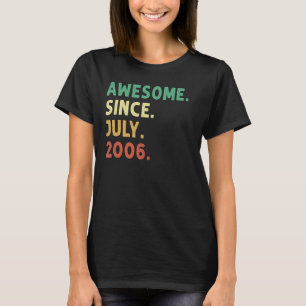 16 Years Old Awesome Since July 2006 16th Birthda T-Shirt