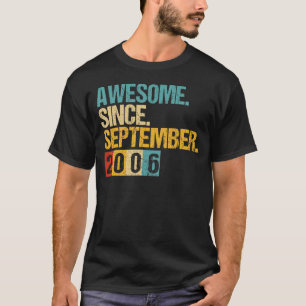 16 Years Old Awesome Since September 2006 16th 1 T-Shirt