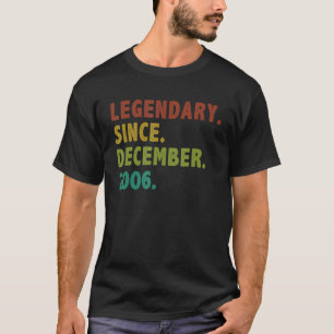 16 Years Old Legend Since December 2006 16th Birth T-Shirt