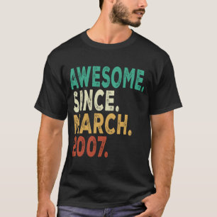16th Birthday 16 Years Old Awesome Since March 20 T-Shirt