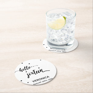 16th birthday black white hello sixteen name round paper coaster