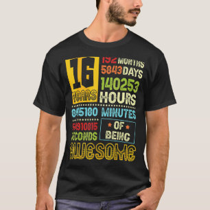 16th Birthday Boy 16 Years Of Being Awesome Made I T-Shirt