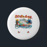 16th Birthday Cruise Crew Friends Family Vacation  6 Cm Round Badge<br><div class="desc">16th Birthday Cruise Crew Friends Family Vacation Matching</div>