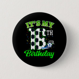 16th Birthday Football Boy Girl Kids Soccer Sports 6 Cm Round Badge