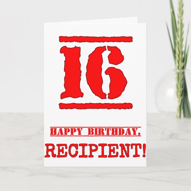 16th Birthday: Fun, Red Rubber Stamp Inspired Look Card (Front)