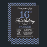 16th Birthday Invitation Black and Blue<br><div class="desc">16th Birthday Invitation with Black and Blue Chevron. Chalkboard. Kids Birthday. Boy or Girl Bday Invite. For further customisation,  please click the "Customise it" button and use our design tool to modify this template.</div>