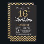 16th Birthday Invitation Black and Gold Glitter<br><div class="desc">16th Birthday Invitation with Black and Gold Glitter Chevron. Chalkboard. Kids Birthday. Boy or Girl Bday Invite. For further customisation,  please click the "Customise it" button and use our design tool to modify this template.</div>