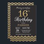 16th Birthday Invitation Black and Gold Glitter<br><div class="desc">16th Birthday Invitation with Black and Gold Glitter Chevron. Chalkboard. Kids Birthday. Boy or Girl Bday Invite. For further customisation,  please click the "Customise it" button and use our design tool to modify this template.</div>