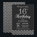 16th Birthday Invitation Black and Silver Glitter<br><div class="desc">16th Birthday Invitation with Black and Silver Glitter Chevron. Chalkboard. Kids Birthday. Boy or Girl Bday Invite. For further customisation,  please click the "Customise it" button and use our design tool to modify this template.</div>