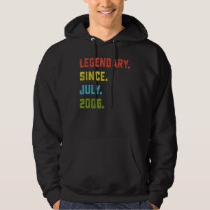 16th Birthday Legendary Since July 2006 16 Years Hoodie