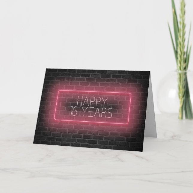 16th birthday neon sign on brick card (Front)