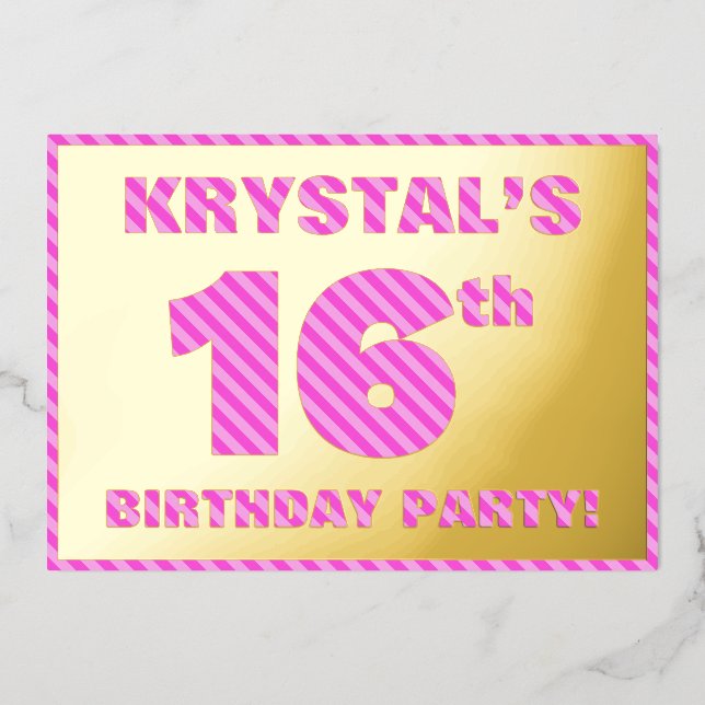 16th Birthday Party — Bold, Fun, Pink Stripes # 16 (Front)