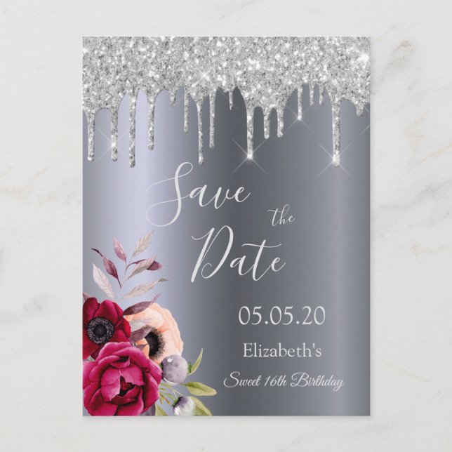 16th birthday silver glitter drips Save the Date Postcard (Front)