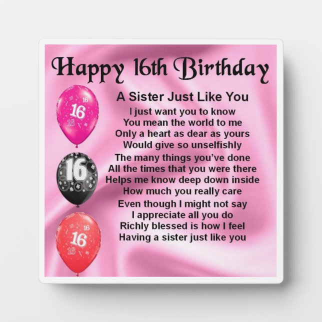 16th  Birthday Sister Poem Plaque (Front)