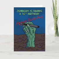 16th Birthday, Zombie Hand writing a message, card